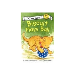 Biscuit Plays Ball | Alyssa Satin Capucilli, Pat Schories (ISBN: 9780061935022)