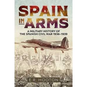Spain in Arms | E. R. Hooton (ISBN: 9781612006376)