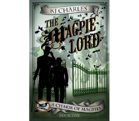 The Magpie Lord