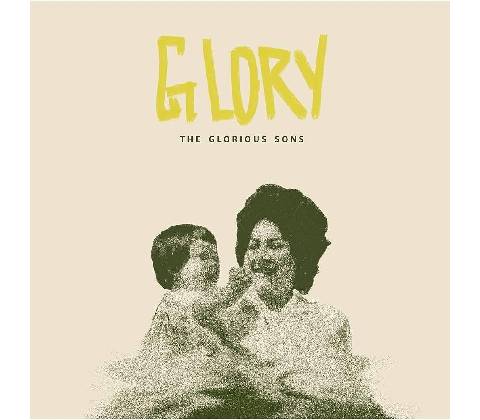 GLORIOUS SONS, THE - GLORY LP