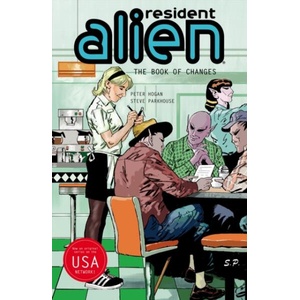 Resident Alien Volume 9: The Book of Changes (ISBN: 9781506753454)