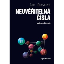 Neuvěřitelná čísla profesora Stewarta - Ian Stewart