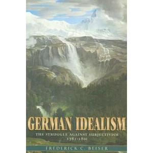 German Idealism | Frederick C. Beiser (2008)