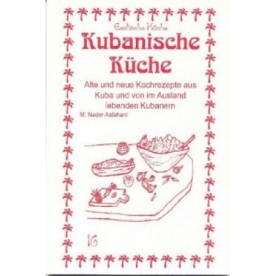 Kubanische Küche