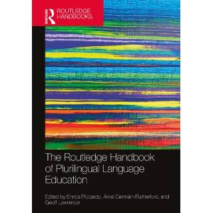 The Routledge Handbook of Plurilingual Language Education | Enrica Piccardo, Geoff Lawrence (ISBN: 9781032048833)