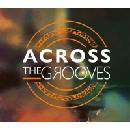 Across the Grooves