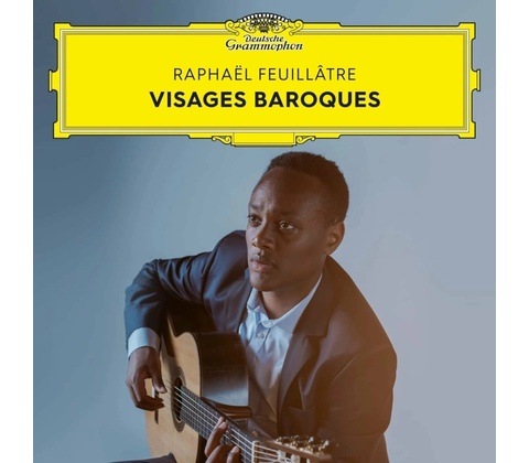 FEUILLÂTRE RAPHAËL - VISAGES BAROQUES CD
