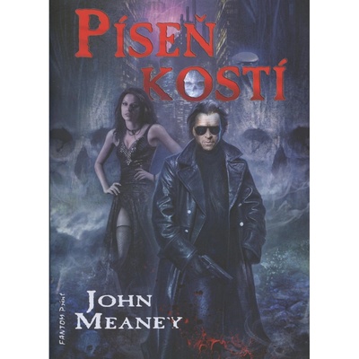 Píseň kostí - John Meaneyr