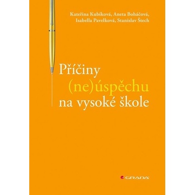 Příčiny (ne)úspěchu na vysoké škole