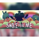 Smile For Me