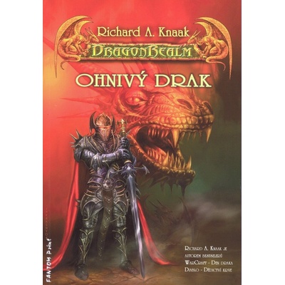 DragonRealm - Ohnivý drak - A. Knaak Richard