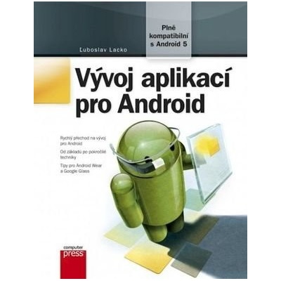 Ľuboslav Lacko Vývoj aplikací pro Android