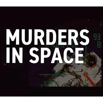 Murders in Space