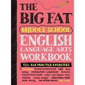 The Big Fat Middle School English Language Arts Workbook (ISBN: 9781523523719)