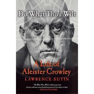 Do What Thou Wilt | Lawrence Sutin (ISBN: 9780312288976)