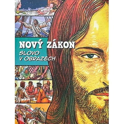 Nový zákon Slovo v obrazech