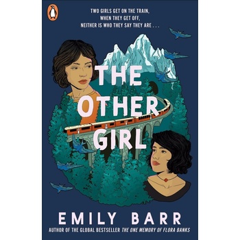 The Other Girl - Emily Barr
