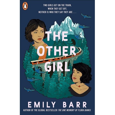 The Other Girl - Emily Barr