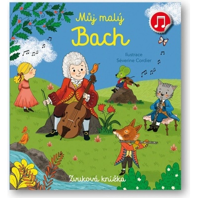 Můj malý Bach - Emilie Collet, Séverine Cordier ilustrátor
