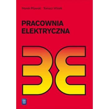 Pracownia elektryczna 6 Biblioteka elektryka | Marek Pilawski, Tomasz Winek