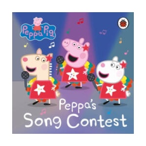 Peppa Pig: Peppa's Song Contest | PIG PEPPA (ISBN: 9780241530801)