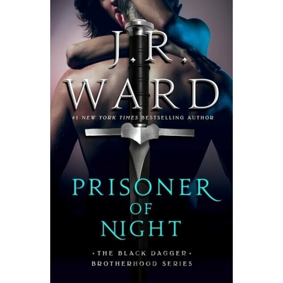 Prisoner of Night - J.R. Ward
