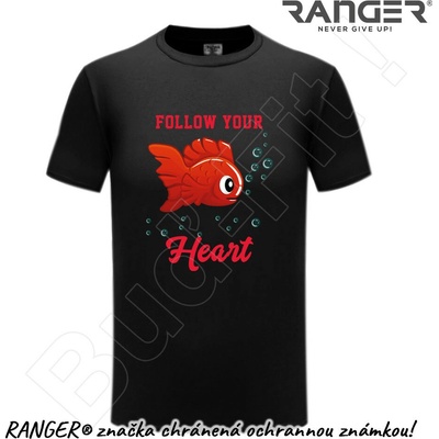 Ranger tričko motív Follow Your Heart čierna