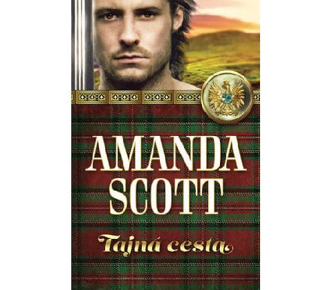 Tajná cesta - Amanda Scott