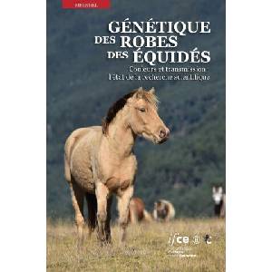 Génétique des robes des équidés (ISBN: 9782915250732)