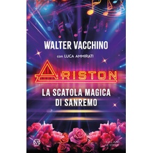 Ariston. La scatola magica di Sanremo