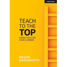 Teach to the Top