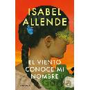 El Viento Conoce Mi Nombre