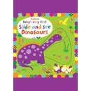Usborne Babys very first Slide and See Dinosaurs - Watt, Fiona