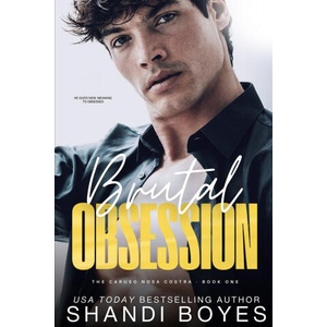 Brutal Obsession (ISBN: 9781923209343)