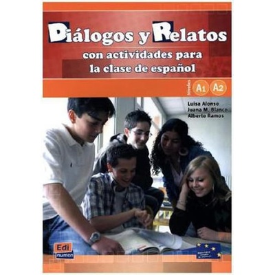 Diálogos y relatos A1 + A2