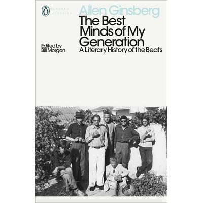 The Best Minds of My Generation - Allen Ginsberg