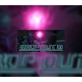 Drop Out 0