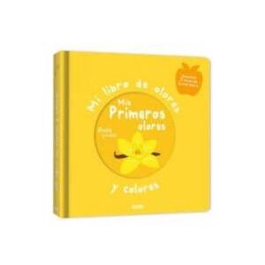 Mi libro de olores y colores. Mis primeros olores | Mr. Iwi (ISBN: 9782733871058)