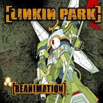 Linkin Park: Reanimation CD