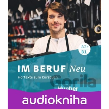 Im Beruf NEU A2+/B1