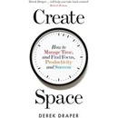 Create Space - Derek Draper