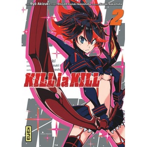 Kill la kill - Tome 2 (ISBN: 9782505063056)