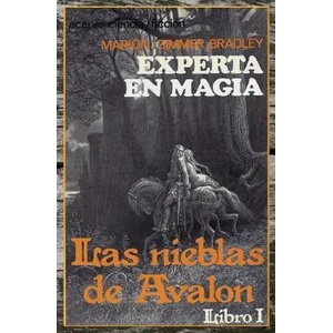 Experta en Magia: Libro 1 de Las Nieblas de Avalon | Marion Zimmer Bradley (ISBN: 9788470023903)