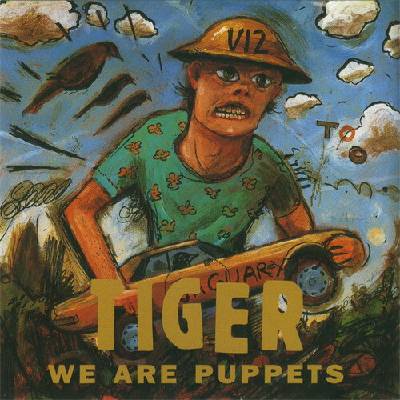Tiger - We Are Puppets CD