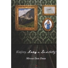 Krajiny, Lety a Diktáty