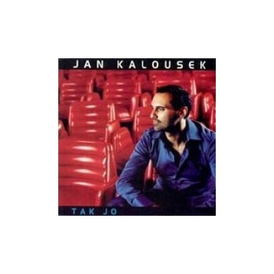 Kalousek Jan - Tak jo CD