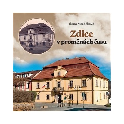 Zdice v proměnách času