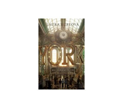 YORK: Mechanický duch