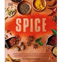 The Science of Spice: Understand Flavor Connections and Revolutionize Your Cooking Farrimond Stuart