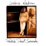 Universal Kadison Joshua: Painted Desert Serenade - CD (042739)